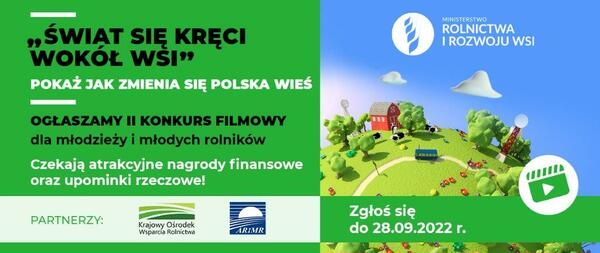 Plakat II ogólnopolski konkurs filmowy „Świat się kręci wokół wsi”! - grafika poglądowa